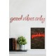 Wallxpert Decorative Plastic Led Lighting Good Vibes Only - Red Red