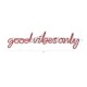 Wallxpert Decorative Plastic Led Lighting Good Vibes Only - Red Red