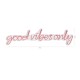 Decorative Plastic Led Lighting Good Vibes Only - Pink Pink Wallxpert Decorative Plastic Led Lighting Good Vibes Only - Pink Pink