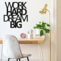 Decorative Metal Wall Accessory Work Hard Dream Big Black