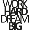 Decorative Metal Wall Accessory Work Hard Dream Big Black