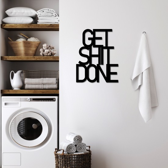 Decorative Metal Wall Accessory Get Shit Done 15 Black Decorative Metal Wall Accessory Get Shit Done 15 Black