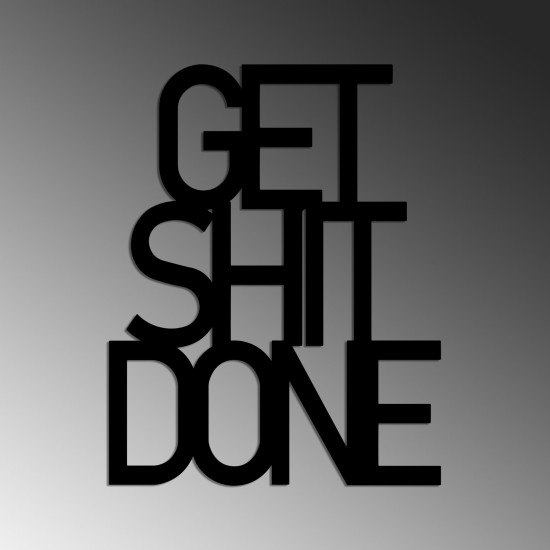 Decorative Metal Wall Accessory Get Shit Done 15 Black Decorative Metal Wall Accessory Get Shit Done 15 Black